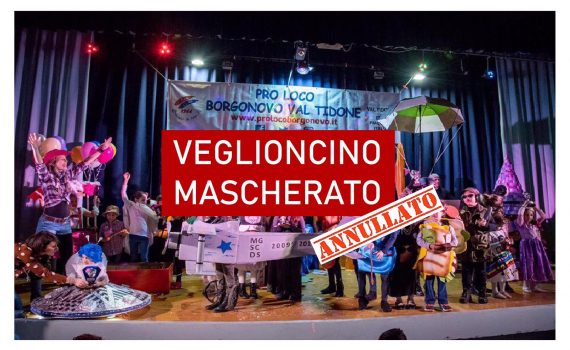 Veglioncino Mascherato annullato Borgonovo
